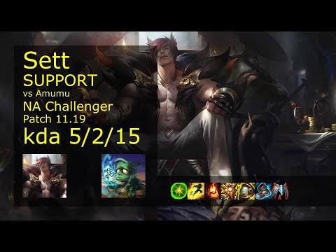Sett Support vs Amumu - NA Challenger 5/2/15 Patch 11.19 Gameplay