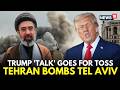 LIVE Israel Blinded By Trump Iran Rains Missiles Mocking Trump S Talk Of Joint Control Of Hormuz