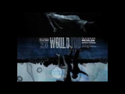 Roscoe Dash - Would You ft. Problem [Official Audio]