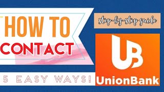 HOW TO CONTACT UNION BANK| Myra Mica