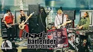 (hed) p.e. - Bartender [Live at Launch in November 2000]