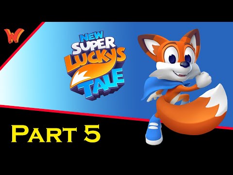 NEW SUPER LUCKY'S TALE - Walkthrough Gameplay ITA (No Commentary) - PART 5