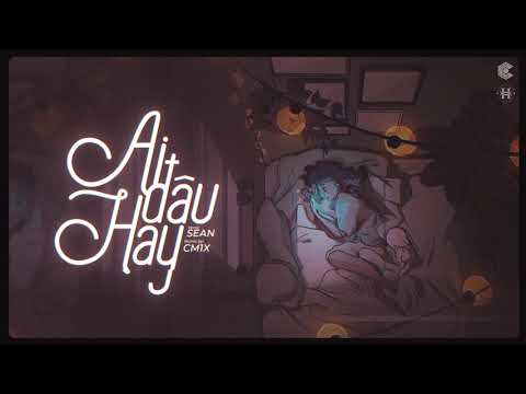 'AI ĐÂU HAY' (CM1X REMIX) - @SEANPOET   & LUXOFONS | @9GENEMUSIC