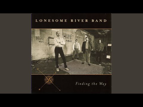 Another by My Side - Lonesome River Band