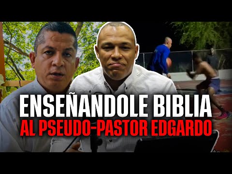 TEACHING THE BIBLE TO PSEUDOPASTOR EDGARDO DEL SALVADOR