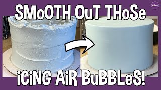 Air Bubbles In Your Icing?  Don