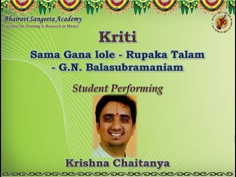 Hindola Raga Vaibhavam - Part - 6 - Sama Gana Lole - Rupakam - G.N. Balasubramaniam