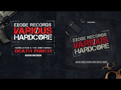 Hardlation & The Aristokrat - Death Punch [EX019]