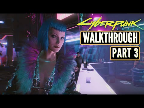 Cyberpunk 2077 Walkthrough Gameplay Part 3 Xbox Series X 4K 60FPS