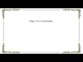 Clutch - Algo Ha Cambiado Lyrics