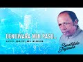 දෙනුවර මින්පසු Denuwara Min Pasu Somathilaka Jayamaha Punya Kathriarachchi