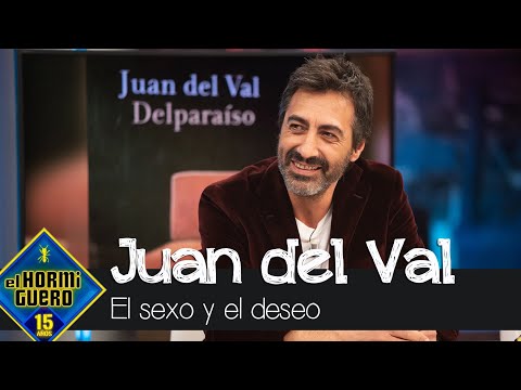 Juan del Val y su inspiración con el sexo y el deseo: "Tengo bastante imaginación" - El Hormiguero