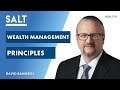 Wealth Management Principles with David Bahnsen