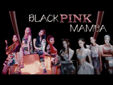 Blackpink mamba [Mash up] [Pink venom x Black mamba] - by Juna