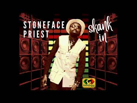 stoneface priest - skank in