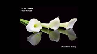 Kool Keith “Star Power”