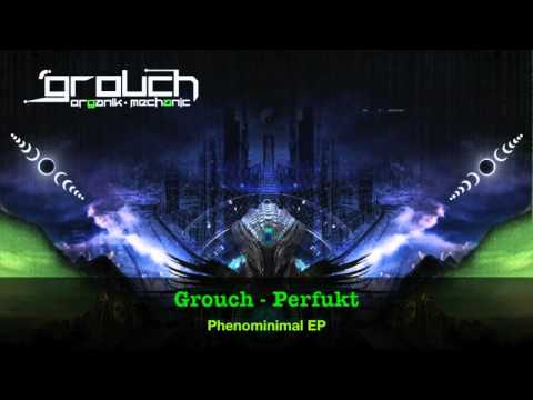 Grouch - Perfukt (HQ)