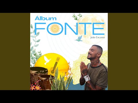Fonte Da Criação - João Encanto