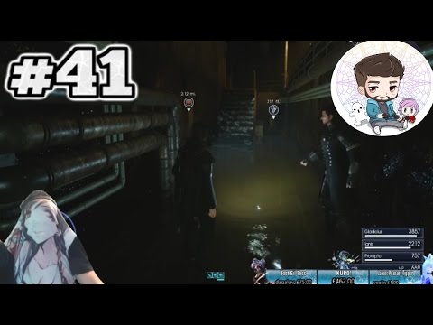 SUPER HYPE Final Fantasy XV playthrough- PART 41: Raging in Crestholm Channels sewers dungeon!