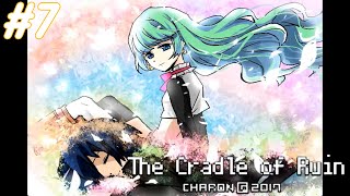 เริ่มต้นใหม่อีกครั้ง | The Cradle of Ruin #7