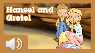 Hansel and Gretel - Story for children