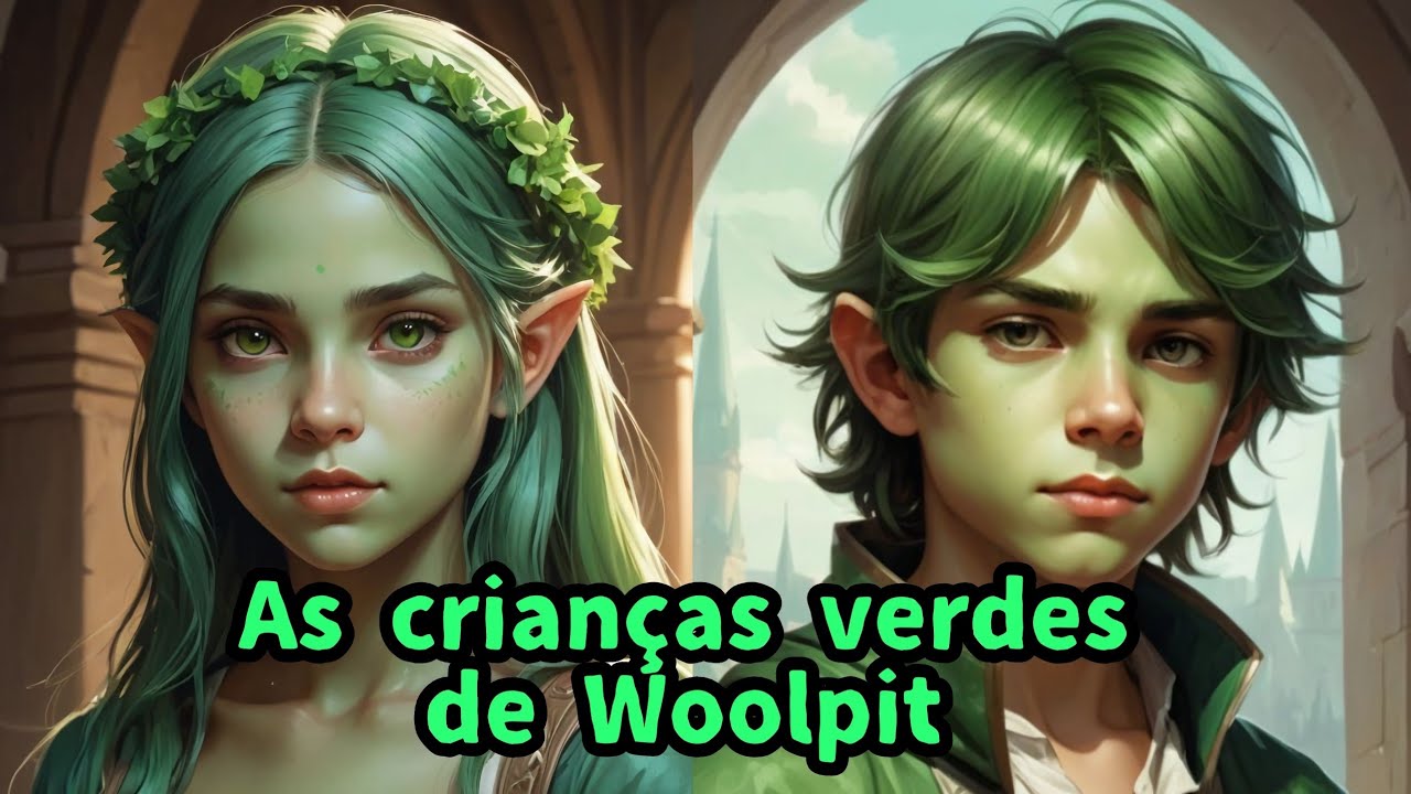 As Crianças Verdes de Woolpit e a Terra de São Martinho.