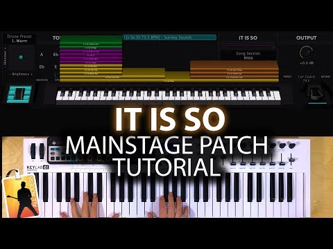 It Is So MainStage patch keyboard tutorial- Elevation Worship