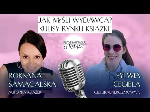 🔴 Jak naprawdę myśli wydawca? Kulisy rynku książki, o których milczą | Live z Roksaną Samagalską #10
