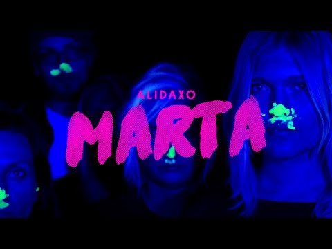 Alidaxo - MARTA [Official 4K Video]