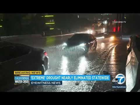 'Extreme' drought nearly eliminated in California in wake of atmospheric rivers