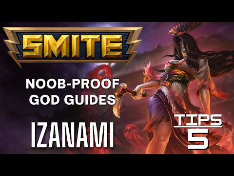 Izanami Smite Noob-Proof God Guide