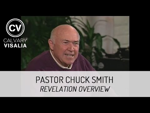 Pastor Chuck Smith - Revelation Overview