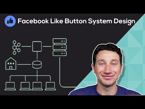 Design the Facebook Like Button | Systems Design Questions 3.0 With Ex-Google SWE