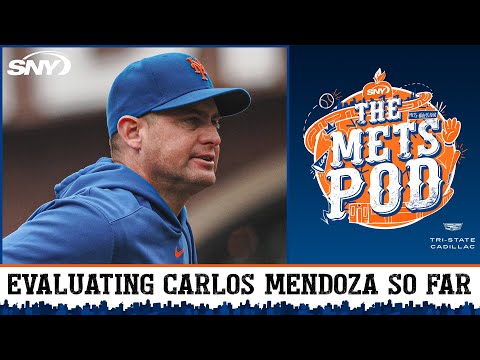 Where does Carlos Mendoza's fan approval rating stand right now? | The Mets Pod | SNY