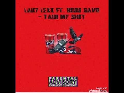 Lexx Zeta Ft. Kidd Savo - Talk My Shit