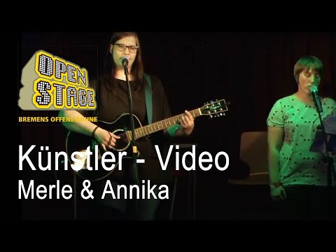 20170816 Open Stage Zollkantine - Merle & Annika