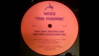 Wizz – The Tunnel (Jackhamma Mix)