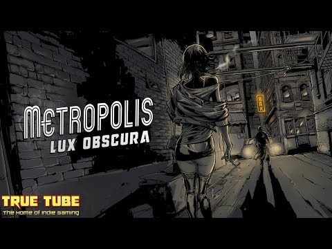 True Review Metropolis Lux Obscura (Xbox One)