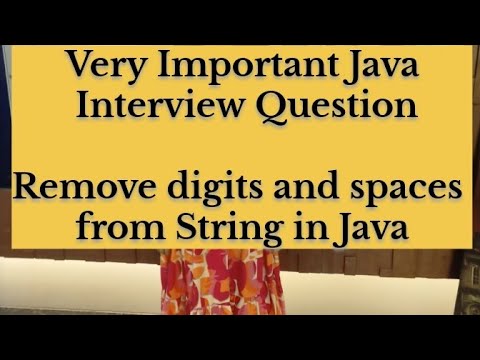 Interview Remove Digits And Space From String In Java Java