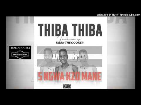 Small Maproma - Thiba Thiba feat S ngwa kzo mane & T man the cooker