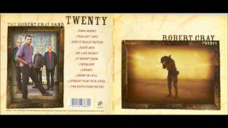 Robert Cray   That Ain&#39;t Love