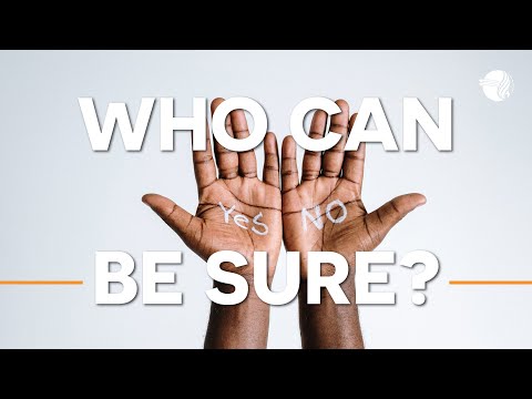 Who Can Be Sure? 7.30 13-4-2022- Pr Pat Edwards