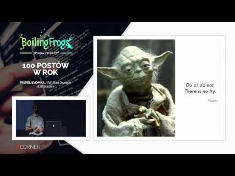 Boiling Frogs 2017 - Paweł Słomka - 100 postów w rok