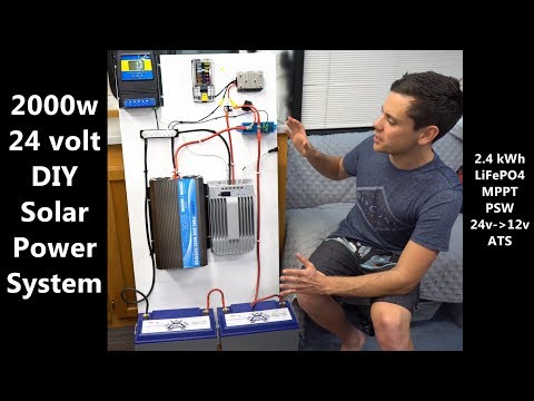 DIY 2000 watt, 24v Solar Power System w/ LiFePO4 Batteries