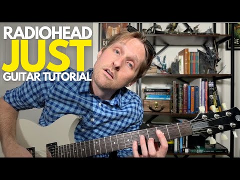 Just by Radiohead Guitar Tutorial - Guitar Lessons with Stuart!