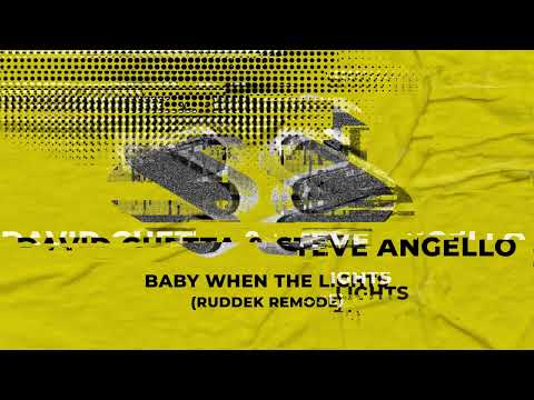 David Guetta & Steve Angello Feat Cozi   Baby When the Lights (Ruddek Remode)