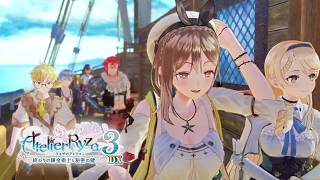 【ライザのアトリエ3DX】ライザたちの最後の夏を見届ける【初見実況】#06