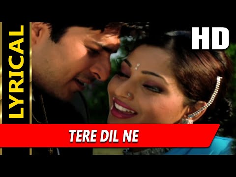 Tere Dil Ne With Lyrics (Lyrical) — watch video