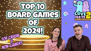 Top 10 Board Games of 2024 - For Casual & Non-Gamers!