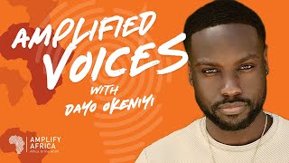 AMPLIFIED VOICES EP1 with Dayo Okeniyi video